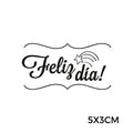 Sello Silicona Feliz Dia