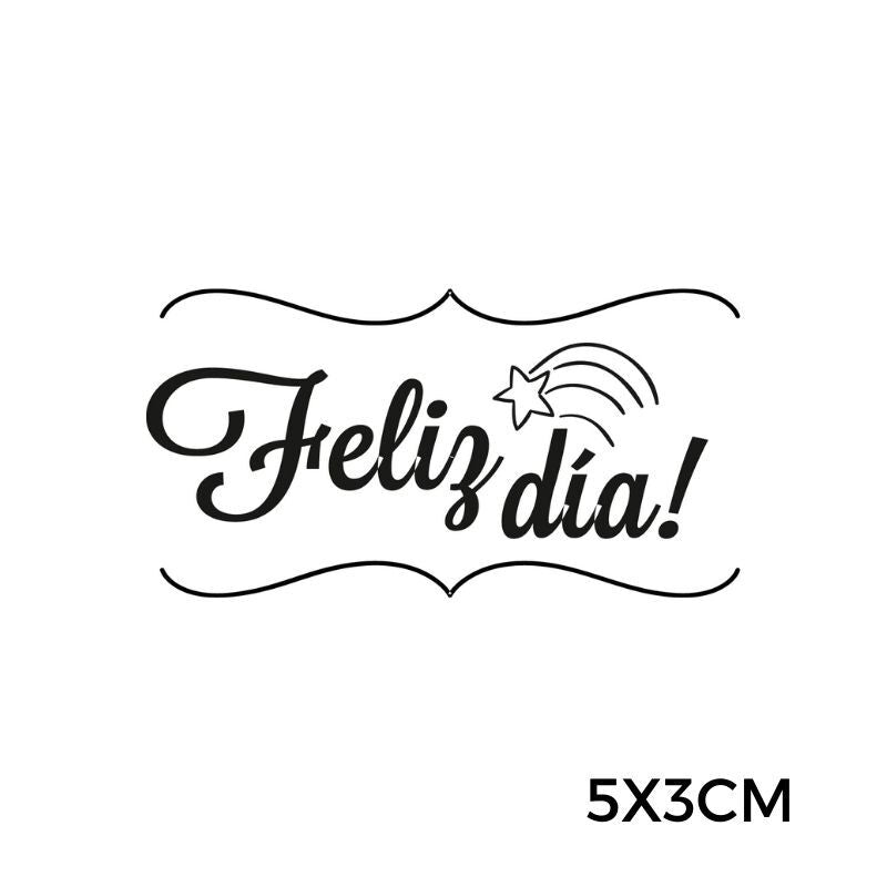 Sello Silicona Feliz Dia